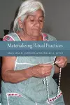 Materializing Ritual Practices cover