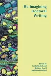 Re-imagining Doctoral Writing cover