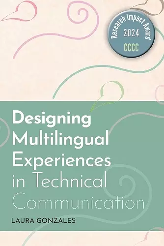 Designing Multilingual Experiences in Technical Communication cover