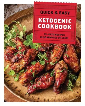The Quick and Easy Ketogenic Cookbook cover