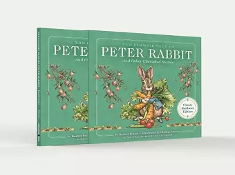 The Classic Tale of Peter Rabbit Classic Heirloom Edition cover