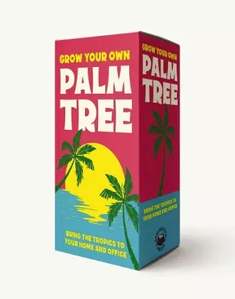 Grow Your Own Palm Tree cover