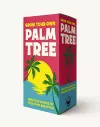 Grow Your Own Palm Tree cover