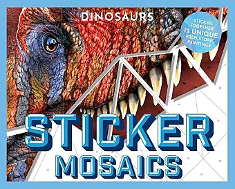 Sticker Mosaics: Dinosaurs cover