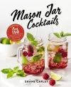 Mason Jar Cocktails, Expanded Edition cover