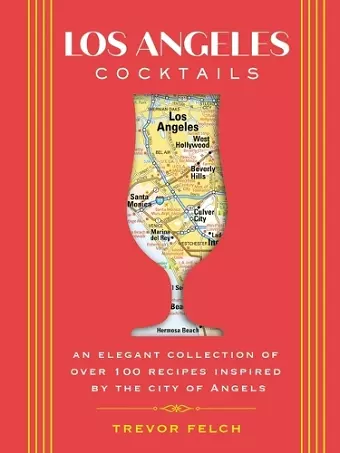 Los Angeles Cocktails cover