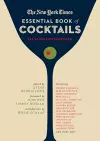 The New York Times Essential Book of Cocktails (Second Edition) cover