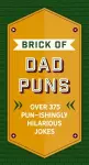 The Brick of Dad Puns cover