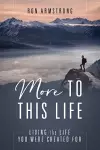 More to This Life cover