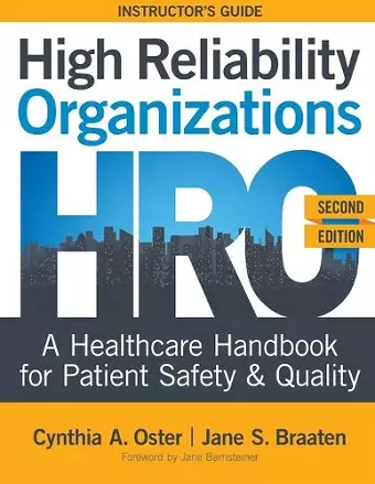 INSTRUCTOR GUIDE for High Reliability Organizations, Second Edition cover