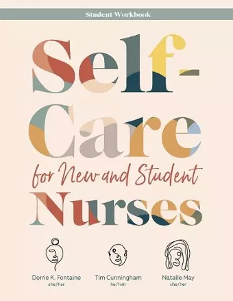 WORKBOOK for Self-Care for New and Student Nurses cover