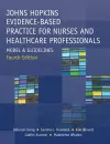 Johns Hopkins Evidence-Based Practice for Nurses and Healthcare Professionals, Fourth Edition cover