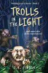 Trolls in the Light cover