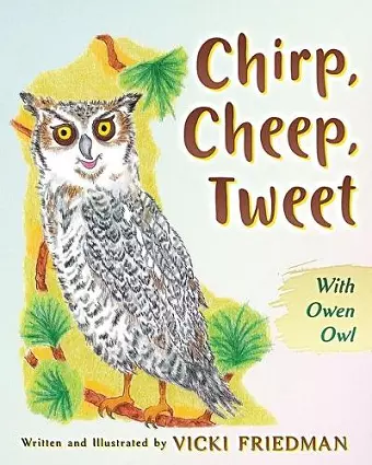 Chirp, Cheep, Tweet with Owen Owl cover