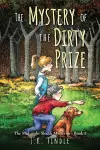 The Mystery of the Dirty Prize cover