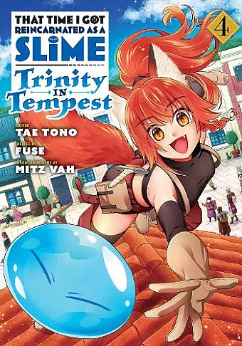 That Time I Got Reincarnated as a Slime: Trinity in Tempest (Manga) 4 cover