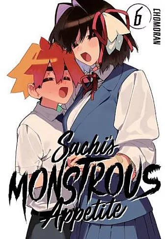 Sachi's Monstrous Appetite 6 cover