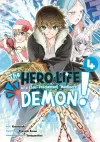 The Hero Life of a (Self-Proclaimed) Mediocre Demon! 4 cover