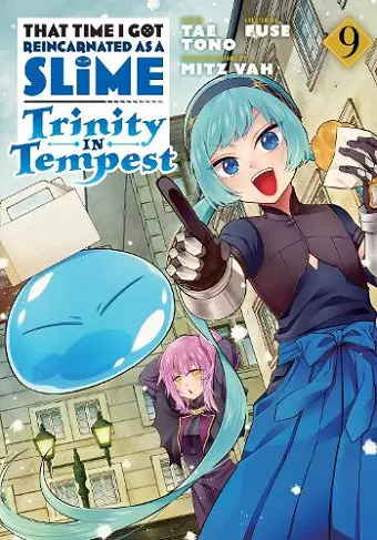 That Time I Got Reincarnated as a Slime: Trinity in Tempest (Manga) 9 cover