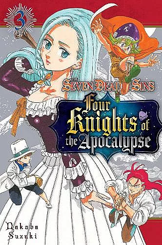 The Seven Deadly Sins: Four Knights of the Apocalypse 3 cover