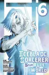 The Iceblade Sorcerer Shall Rule the World 6 cover