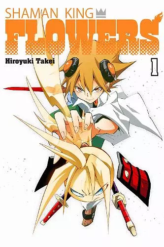 SHAMAN KING: FLOWERS 1 cover