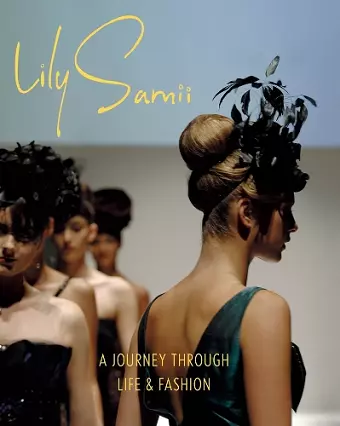 Lily Samii: Fifty Years of Fashion cover