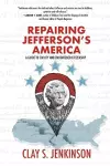 Repairing Jefferson's America cover