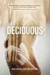 Deciduous cover