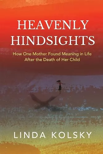 Heavenly Hindsights cover