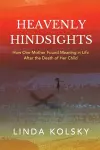 Heavenly Hindsights cover
