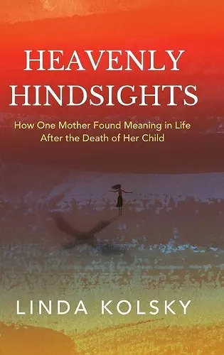 Heavenly Hindsights cover