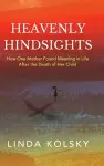 Heavenly Hindsights cover