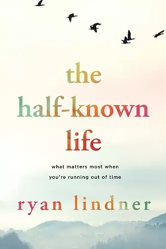 The Half-Known Life cover