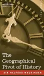 The Geographical Pivot of History cover