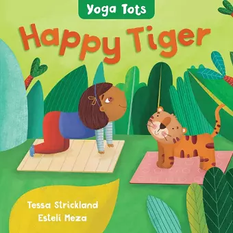 Yoga Tots: Happy Tiger cover