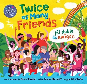 Twice as Many Friends / El doble de amigos cover