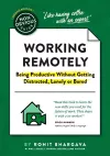 The Non-Obvious Guide to Working Remotely (Being Productive Without Getting Distracted, Lonely or Bored) cover