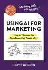 The Non-Obvious Guide to Using AI for Marketing cover