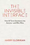 The Invisible Interface cover