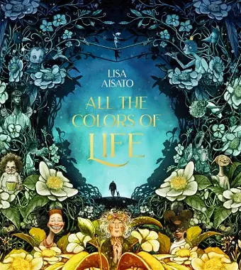 All the Colors of Life: Deluxe Gift Edition cover