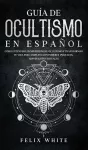 Guía de Ocultismo en Español cover