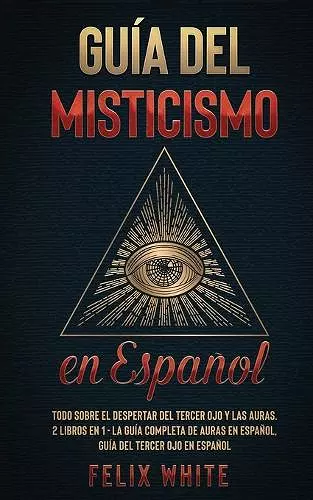 Guía del Misticismo en Español cover