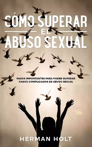 Cómo Superar el Abuso Sexual cover