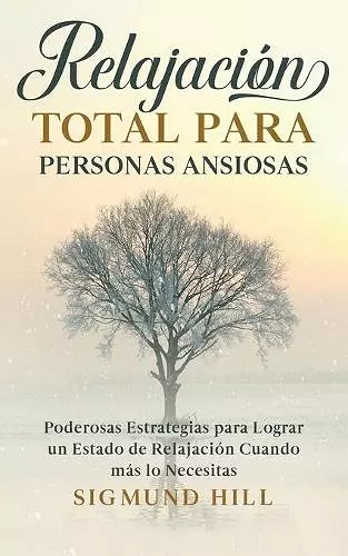 Relajación Total para Personas Ansiosas cover