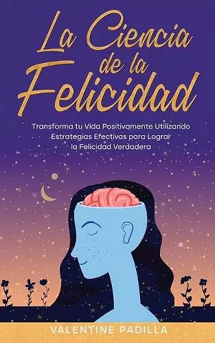 La Ciencia de la Felicidad cover