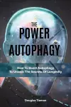 The Power Of Autophagy cover