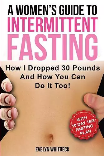 A Women's Guide To Intermittent Fasting cover