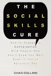 The Social Skills Cure cover