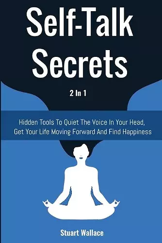 Self-Talk Secrets 2 In 1 cover